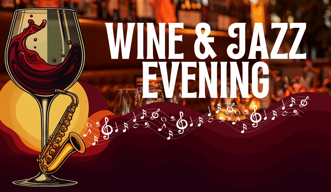 Wine & Jazz evening